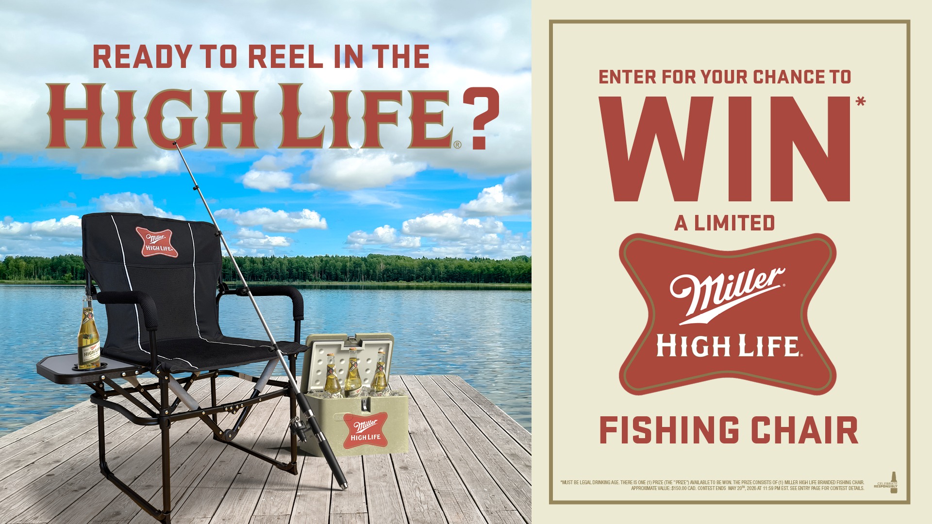 "Enter to win* a Miller High Life Fishing Chair"